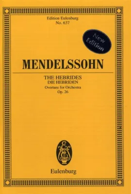 Die Hebriden – Romantisches Konzert für Orchester mit lebhaften Melodien und dramatischen Klangfarben